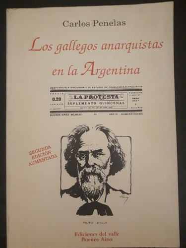 Los Gallegos Anarquistas En La Argentina ][ Firmado Penelas