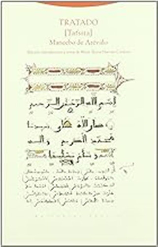 Tratado [tafsira] (al-andalus. Textos Y Estudios) / Vva