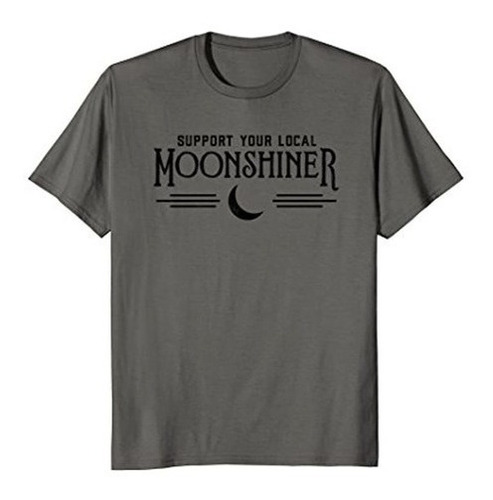 Apoye A Su Moonshiner Local Divertida Camisa Retro Moonshine