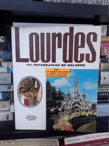 Lourdes 170 Fotografias En Colores - Ed Doucet 1985