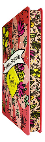 Bíblia Sagrada King James Atualizada | Slim | Letra Normal | Capa Dura | Floral Alegre, De King James Atualizada. Editorial Cpp, Tapa Dura En Português