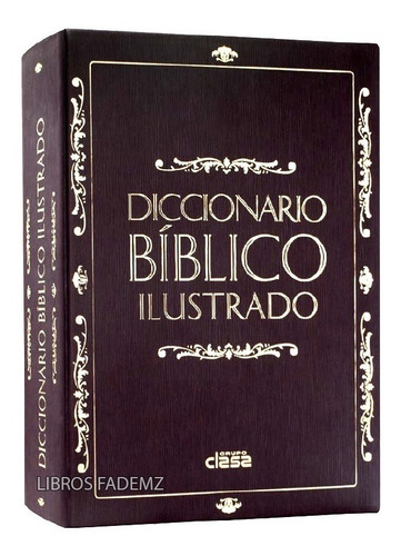 Libro Diccionario Bíblico Ilustrado