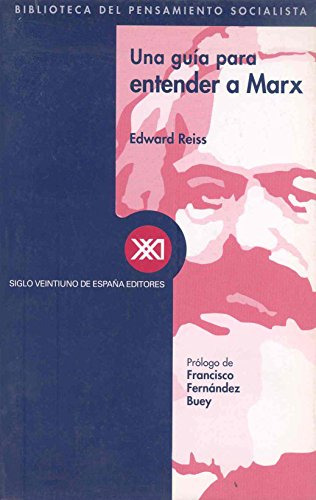 Una Guia Para Entender A Marx -biblioteca Del Pensamiento So