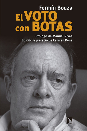 El Voto Con Botas, De Bouza Álvarez, Fermín. Editorial Los Libros De La Catarata, Tapa Blanda En Español