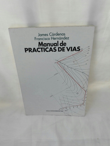 Manual Practico De Vias