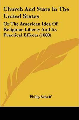Libro Church And State In The United States : Or The Amer...