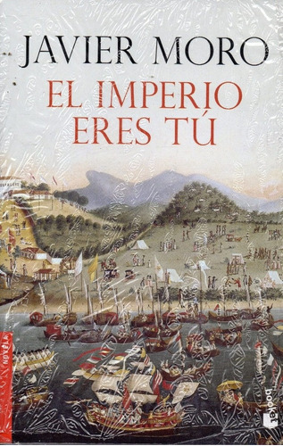 El Imperio Eres Tú - Javier Moro