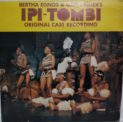 Bertha Egnos & Gail Lakier's Ipi Tombi: Original Lp Doble
