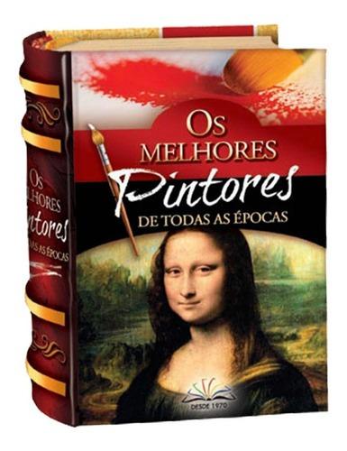 Pintores Mais Famosos Do Mundo, Mini Livro C/200 Pinturas 