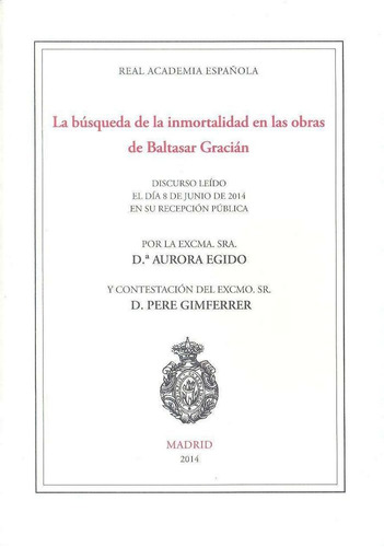 Libro La Bãºsqueda De La Inmortalidad En Las Obras De Bal...