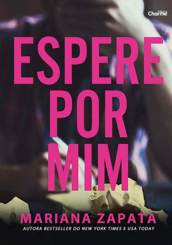 Libro Espere Por Mim De Zapata Mariana Charme Editora