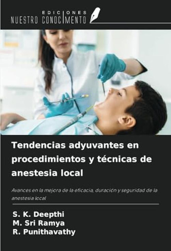 Tendencias Adyuvantes En Procedimientos Y Tecnicas De Aneste