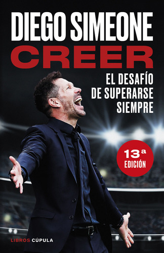 Creer (nueva Presentación) - Simeone, Diego  - *