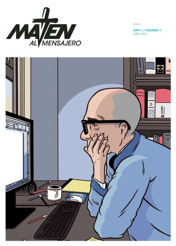 Maten Al Mensajero Año 1 Nº 1 - Vv Aa Comic, Historieta 2014