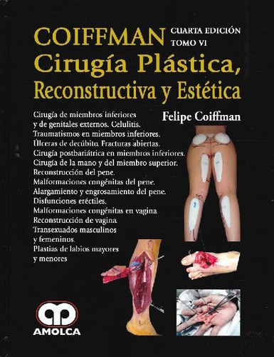 Libro Coiffman Tomo Vi Cirugía Plástica Reconstructiva Y Est