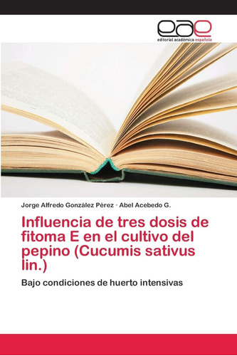 Libro: Influencia Tres Dosis Fitoma E Cultivo