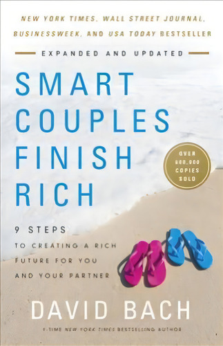 Smart Couples Finish Rich, De David Bach. Editorial Crown Publishing Group Division Random House Inc, Tapa Blanda En Inglés