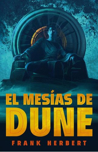 Libro: Mesias De Dune, El. Frank Herbert. Nuevas Ediciones D
