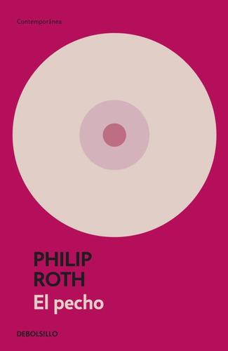 El Pecho, De Roth, Philip. Serie Ah Imp Editorial Literatura Random House, Tapa Blanda En Español, 2020