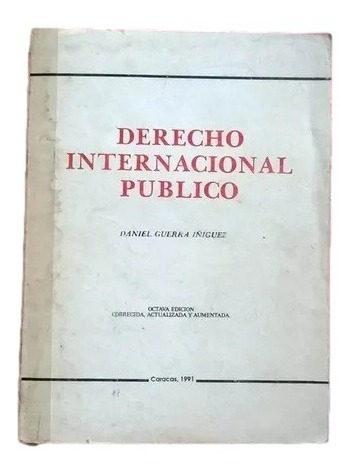 Derecho Internacional Publico Daniel Guerra Iñiguez E6 D6