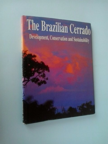 Livro: The Brazilian Cerrado: Rubens Caruso: Cargil