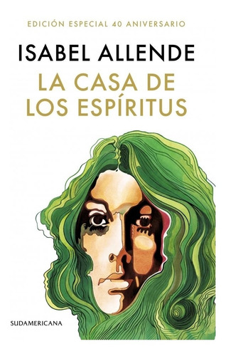 Casa De Los Espiritus, La (ed. 40 Aniver