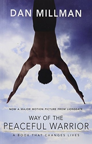 Libro Way Of The Peaceful Warrior: A Book That Changes Lives