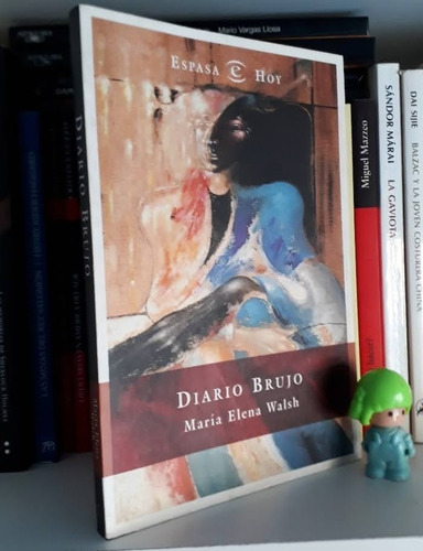 Diario Brujo - Maria Elena Walsh - Espasa Hoy
