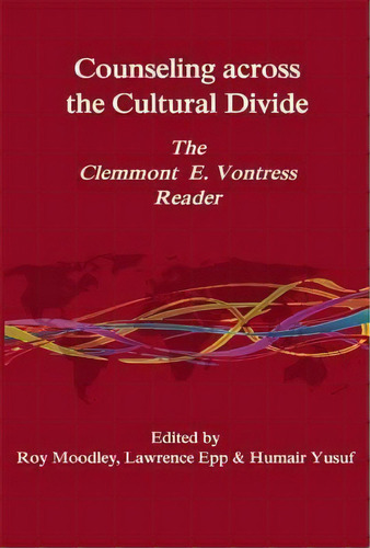 Counseling Across The Cultural Divide, De Roy Moodley. Editorial Pccs Books, Tapa Blanda En Inglés