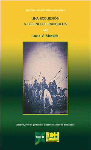 Libro Una Excursion A Los Indios Ranqueles De Lucio V. Ma...