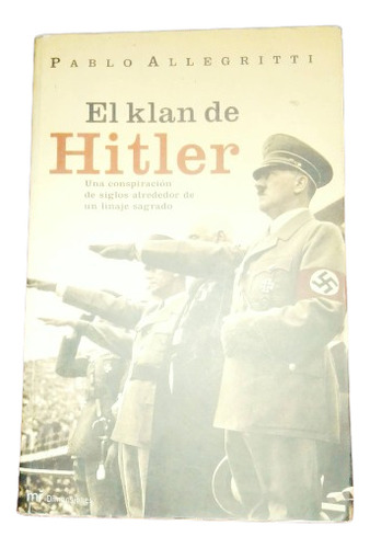 El Klan De Hitler Pablo Allegritti