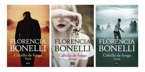 Caballo De Fuego 3 Libros - Florencia Bonelli - Suma Nuevo