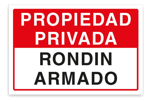 Letrero Propiedad Privada Rondín Armado 30x20cm Metálico