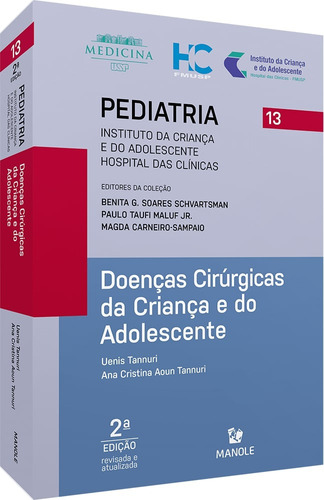 Doenças cirúrgicas da criança e do adolescente, de Tannuri, Uenis. Editora Manole LTDA, capa mole em português, 2020
