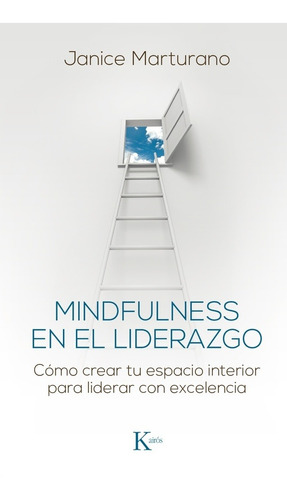 Mindfulness En El Liderazgo