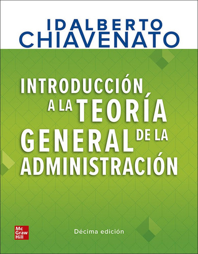 Libro Introducción A La Teoría General De La Administración.