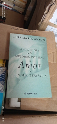 Libro Antología De Las Mejores Poesías De Amor. Luis Anson
