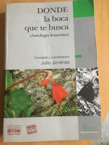 Antología Poesía Femenina De Julio Jimenez