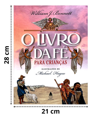 Livro O Livro Da Fé Para Crianças - William Bennett, Editora Nova Fronteira
