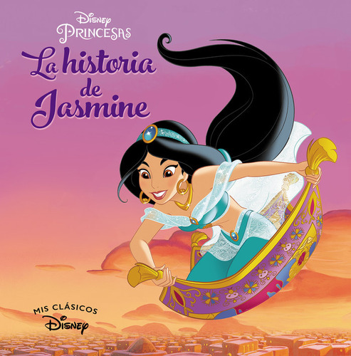 Libro Aladdã­n. La Historia De Jasmine (mis Clã¡sicos Dis...