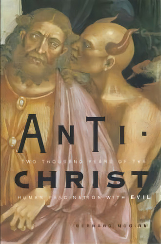 Antichrist, De Amy Simmons. Editorial Columbia University Press, Tapa Blanda En Inglés