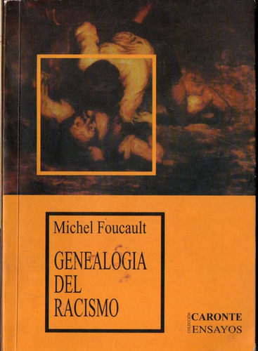 Michel Foucault - Genealogia Del Racismo