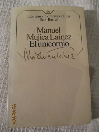 Manuel Mujica Lainez - El Unicornio