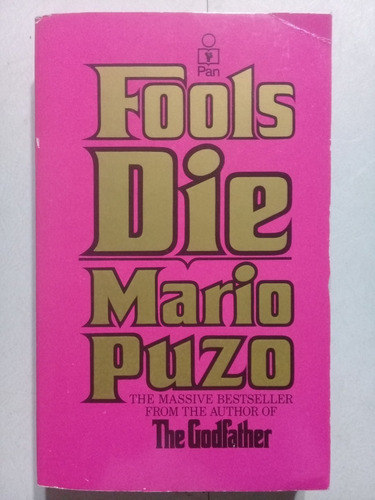 Fools Die - Mario Puzo - Pan Books - Inglés - 1980 -