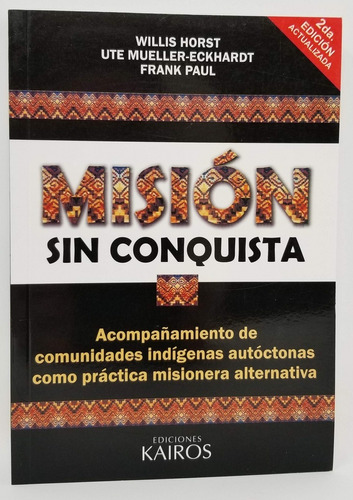 Misión Sin Conquista