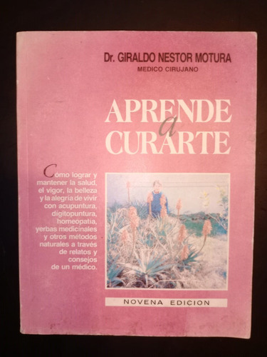 Libro Aprende A Curarte Giraldo Néstor Motura