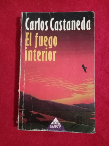 El Fuego Interior Carlos Castaneda
