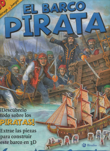 Libro: El Barco Pirata (inc. Piezas Para Construir Barco 3d)