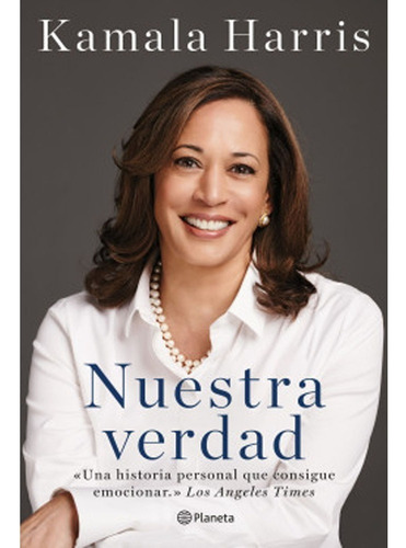 Libro Fisico Original Nuestra Verdad. Kamala Harris ·