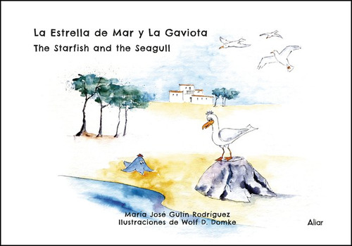 Estrella De Mar Y La Gaviota,la - Gulin Rodriguez,maria Jose